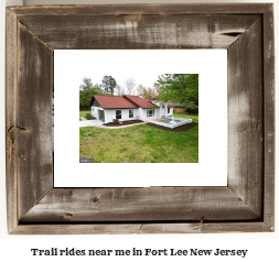 trail rides near me in Fort Lee, New Jersey